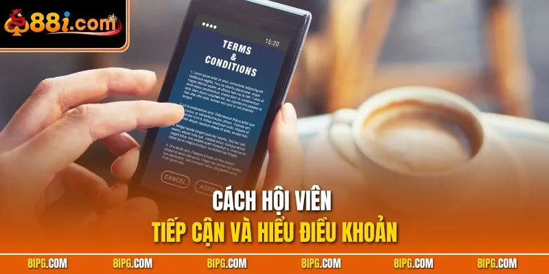 Điều Khoản Điều Kiện 88I An Toàn Tin Cậy Gắn Bó Lâu Dài