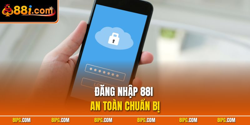 Đăng Nhập 88I Nhanh Chóng – An Toàn Mỗi Lần Truy Cập