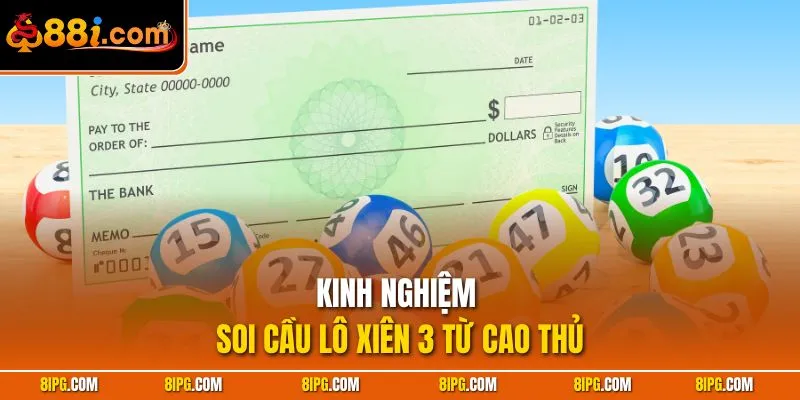 Lô Xiên 3 88I Ăn Tiền Cực Gắt Với Cách Chơi Và Mẹo Chuẩn