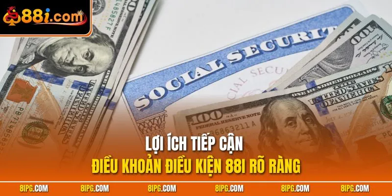 Điều Khoản Điều Kiện 88I An Toàn Tin Cậy Gắn Bó Lâu Dài