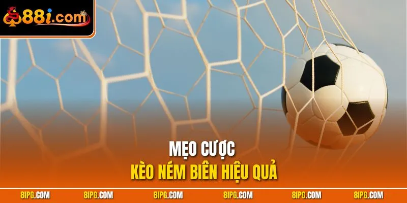 Kèo Ném Biên 88I - Phân Tích Chi Tiết, Tỷ Lệ Thắng Cao