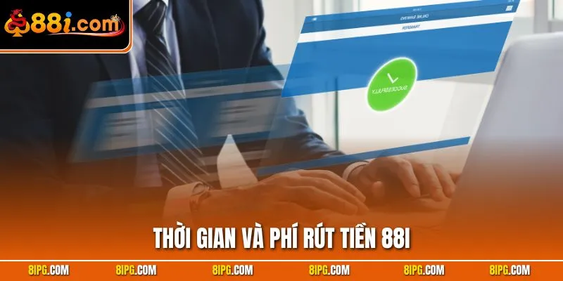 Rút Tiền 88I - Nhanh Chóng, An Toàn Và Đảm Bảo Thành Công