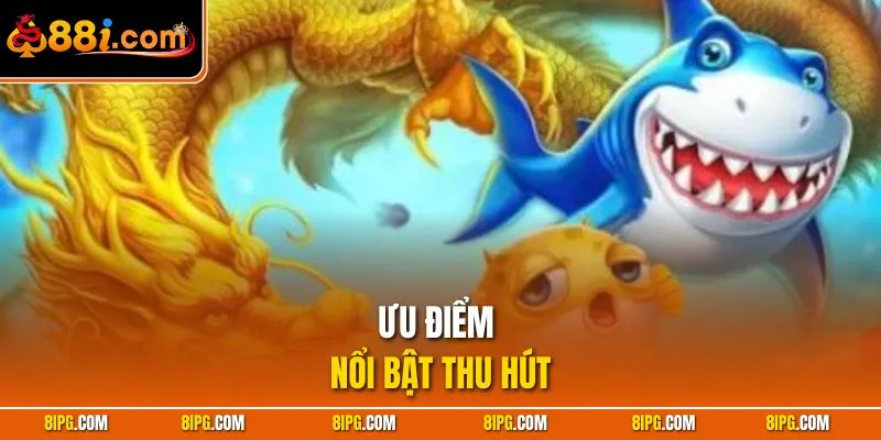 Bắn Cá Ăn Xu Cháy Máy Nhận Mưa Quà Cực Khủng Cùng 88I