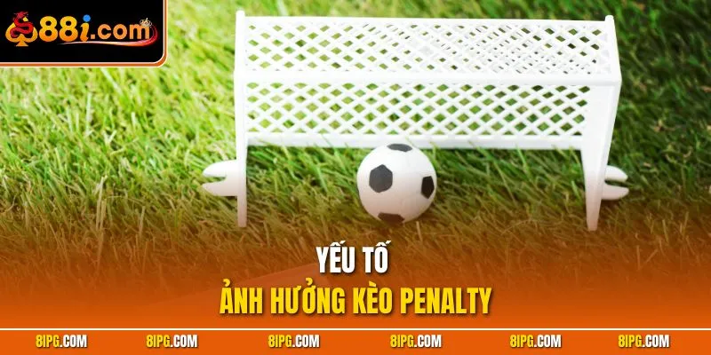 Kèo Penalty 88I - Dự Đoán Nhanh Thắng Đậm Mọi Trận Đấu